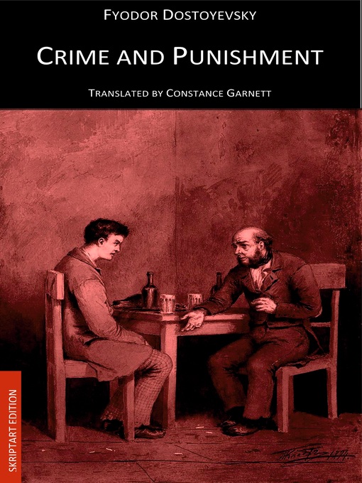 Title details for Crime and Punishment by Fyodor Dostoyevsky - Wait list